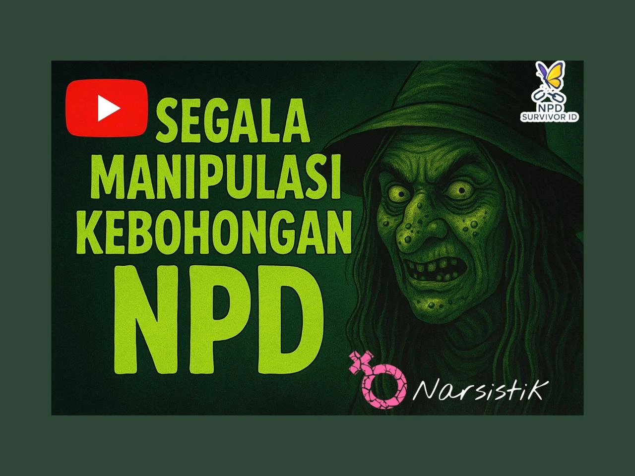Segala Manipulasi Kebohongan NPD Segala Manipulasi Kebohongan NPD